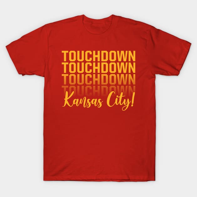 Touchdown Kansas City! T-Shirt by bellamuert3